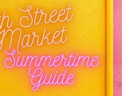 8th Street Market’s Summertime Guide